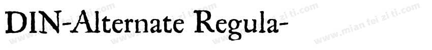 DIN-Alternate Regula字体转换